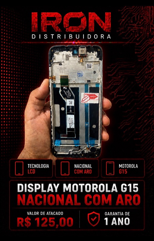 DISPLAY NACIONAL COM ARO MOTOROLA G15